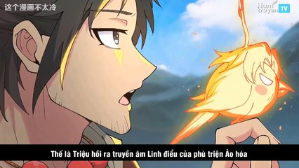 Review Manhua Main Xuyên Không có Hệ Thống Đốn Củi Vô Địch Tiên Nữ Quỳ Cầu Làm Đồ Đệ 25- 28