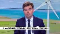 L'édito de Gauthier Le Bret : «E. Macron et l'écologie : tout et son contraire»