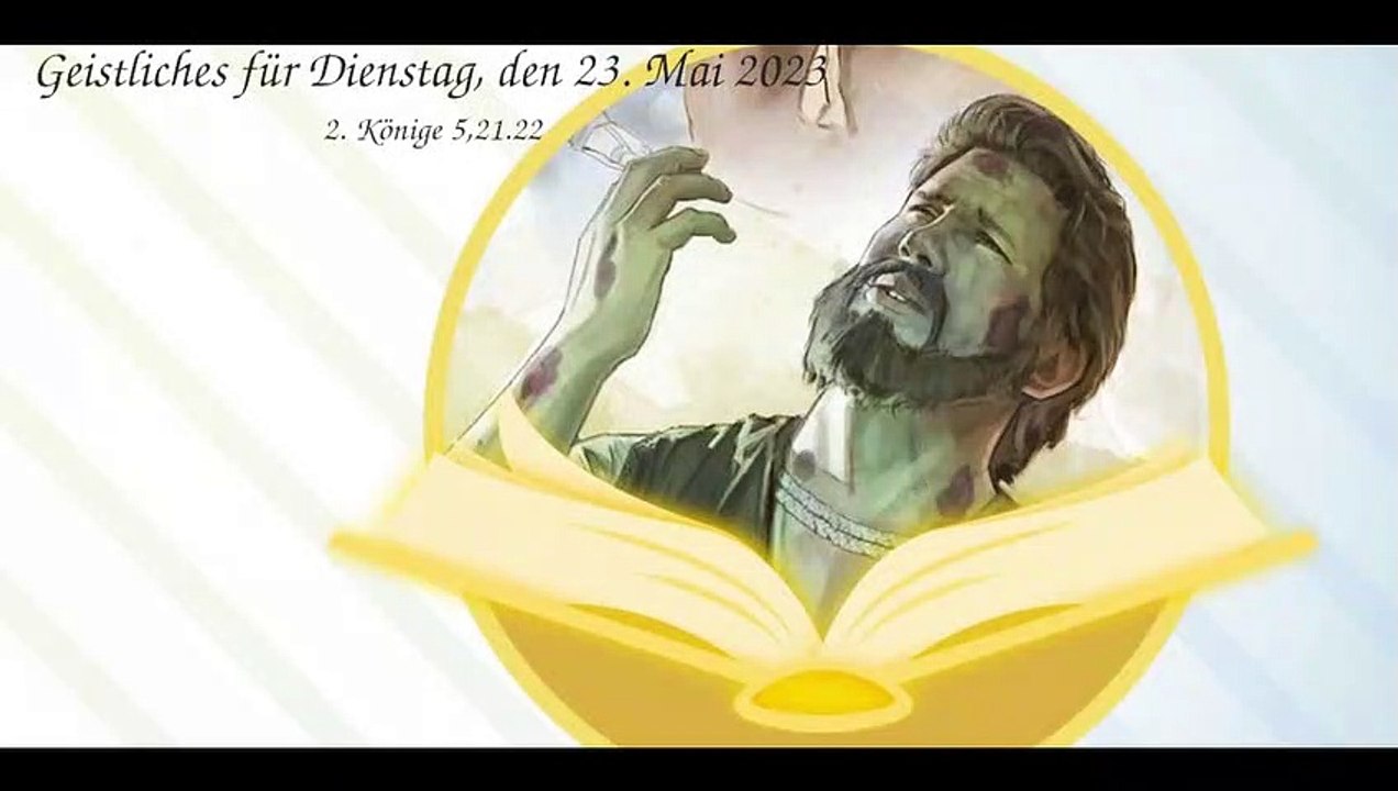 Geistliches für Dienstag, den 23. Mai 2023