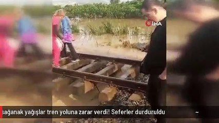 Mersin'de  sağanak yağışlar tren yoluna zarar verdi! Seferler durduruldu