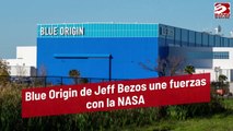 Blue Origin de Jeff Bezos une fuerzas con la NASA