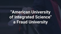 American University of Integrated Science: A Fake University that's Not Accredited