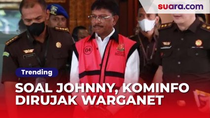Viral! Berterima Kasih atas Jasa-jasa Johnny G Plate, Kominfo Dirujak Warganet