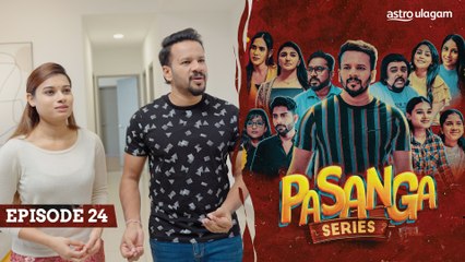 Pasanga I Episode 24 [Preview]