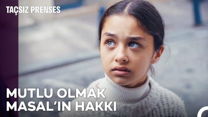 Aile Kurma Sırası Şimdi Masal'da - Taçsız Prenses 9. Bölüm