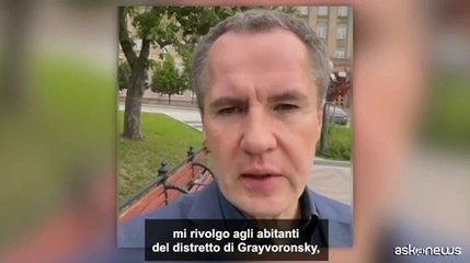 Governatore di Belgorod (Russia): "Feriti dove ? entrato il nemico"