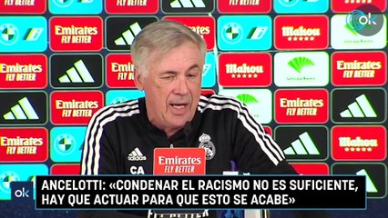 Ancelotti «Condenar el racismo no es suficiente, hay que actuar para que esto se acabe»