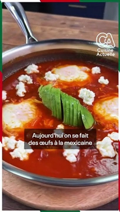 CUISINE ACTUELLE - Oeufs à la mexicaine (Huevos Rancheros)