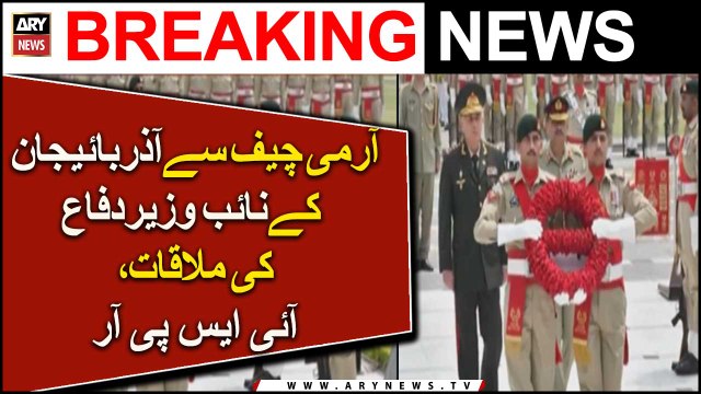 Azerbaijan Deputy Defence Minister calls on COAS Asim Munir