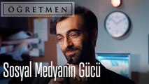 Sosyal medyanın gücü - Öğretmen