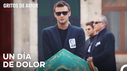 El Funeral Que Hirió A Ruzgar - Gritos de Amor Capitulo 35