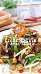 Glass Noodle Tumis Telur