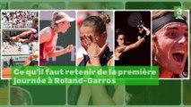 Ce qu'il faut retenir de la première journée à Roland-Garros