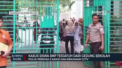 Siswa SMP Terjatuh Dari Gedung Polisi Periksa 9 Saksi Dan Rekaman CCTV