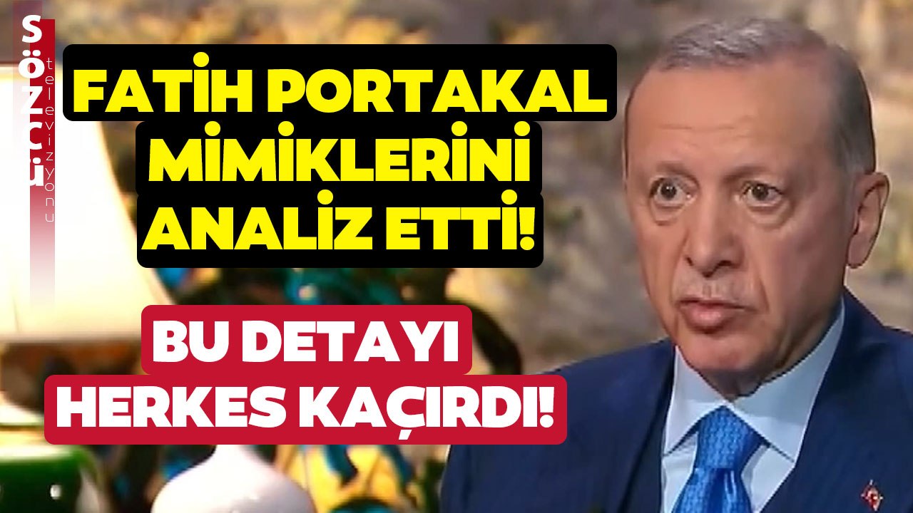Erdoğan'ın Sözleri Çok Konuşuldu Ama Bu Detayı Herkes Kaçırdı! Fatih Portakal Mimikleri Analiz Etti