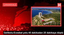 Gelibolu-Eceabat yolu 45 dakikadan 25 dakikaya düştü