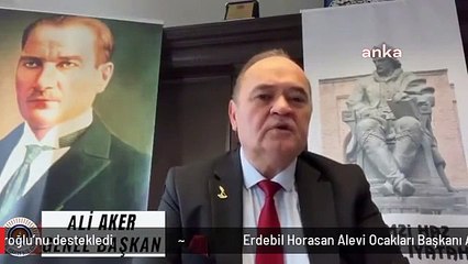 Erdebil Horasan Alevi Ocakları Başkanı Ali Aker, Kılıçdaroğlu'nu destekledi