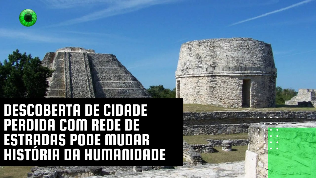 Descoberta de cidade perdida com rede de estradas pode mudar história da humanidade