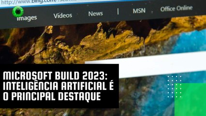 Microsoft Build 2023: As Principais Novidades que Você Precisa Conhecer 🚀