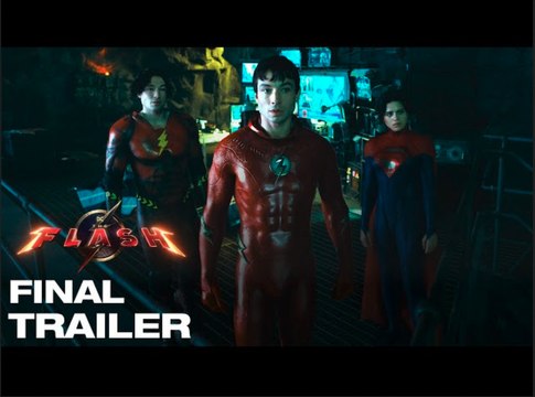 The FLASH - Final Trailer | Ezra Miller, Michael Keaton, Sasha Calle
