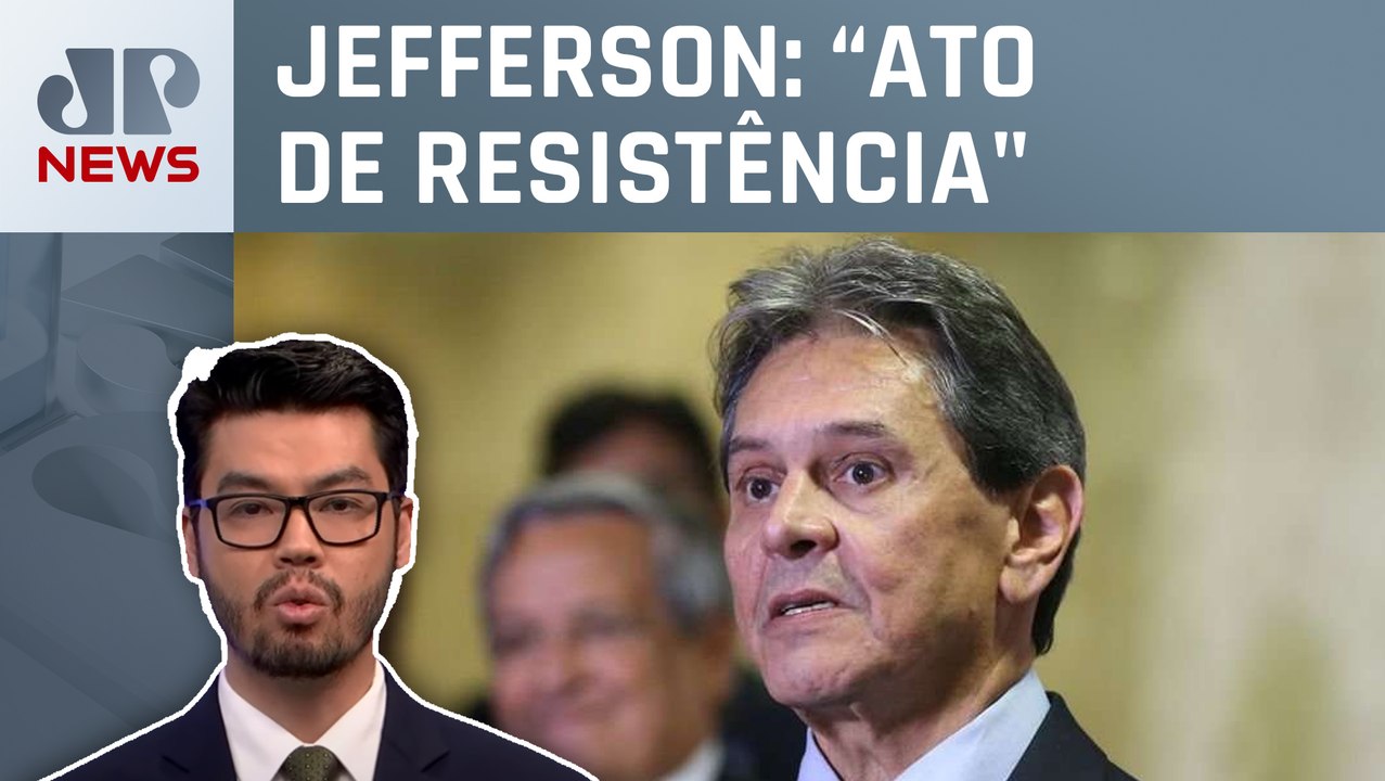 Audiência envolvendo Roberto Jefferson deve durar três dias; Nelson Kobayashi comenta