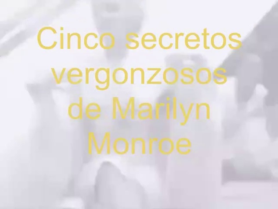 Cinco secretos vergonzosos de Marilyn Monroe