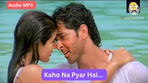 Kaho Na Pyar Hai..Audio song MP3 | ALKA YAGNIK UDIT NARAYAN | Rajkuwar and Angel Duet