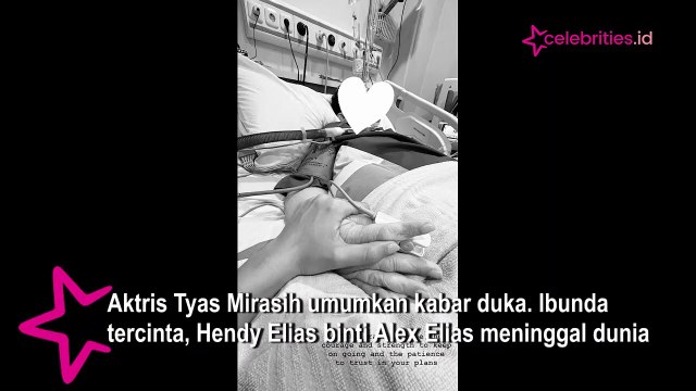 Tyas Mirasih Berduka, Ibunda Hedy Meninggal Dunia