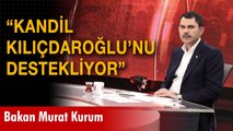 Bakan Kurum: 