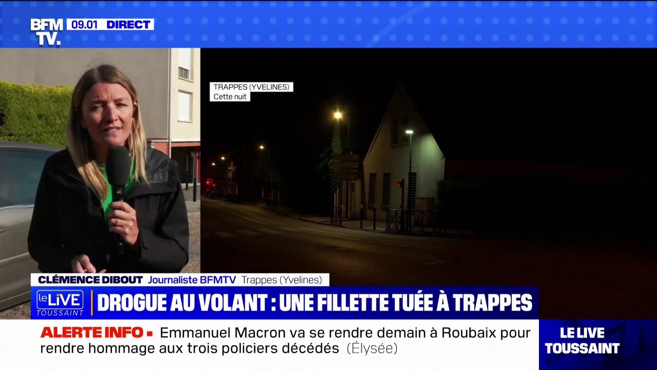 Fillette tuée à Trappes: la conductrice est en garde à vue pour homicide involontaire aggravé par l'usage de stupéfiants