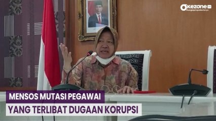 Menteri Sosial Mutasi Pegawai yang Terlibat Dugaan Korupsi Bansos