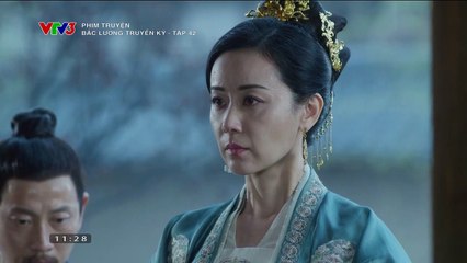 Bắc Lương Truyền kỳ Tập 42 (Thuyết Minh VTV3) - Phim  Hoa Ngữ