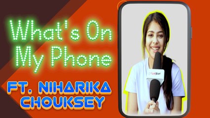 What's on My Phone Segment with Faltu Actress Niharika Chouksey | Niharika Chouksey Fun Interview