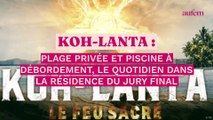 Koh-Lanta : plage privée et piscine à débordement, le quotidien dans la résidence du jury final