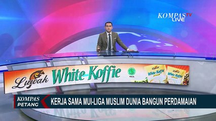 Kerja Sama MUI-Liga Muslim Dunia Bangun Perdamaian dan Peradaban