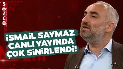 İsmail Saymaz Canlı Yayında Çok Sinirlendi! 'Ne Dersen De Canın Cehenneme'