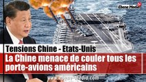 La Chine menace d'abattre les porte avions américains avec ses missiles hypersoniques