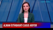 Alman istihbaratı casus arıyor... Evden çalışmak isteyen gençler iş teklifini reddediyor