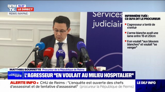 Infirmière tuée au CHU de Reims: le suspect a reconnu en garde à vue avoir volontairement agressé les deux membres du personnel de santé en raison de leur qualité , indique le procureur