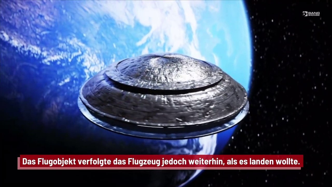 Flugzeug soll 50 Minuten lang von einem UFO verfolgt worden sein