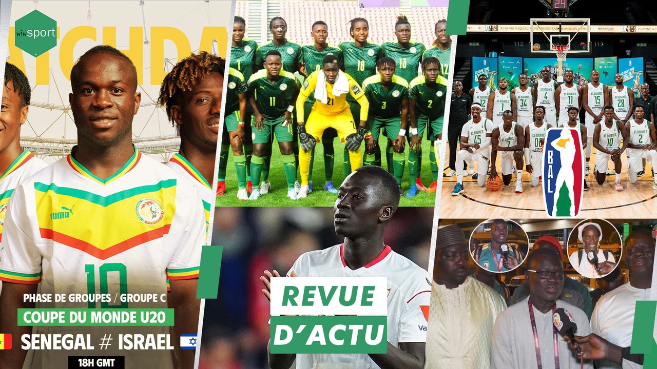 (Vidéo) - REVUE DU 24 MAI : Matchday Sénégal v Israël, tirage Eliminatoires Paris 2024, du nouveau dans l'affaire Pape Gueye, BAL 2023