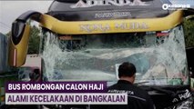 Kronologi Bus Rombongan Calon Haji Asal Pamekasan kecelakaan di Bangkalan