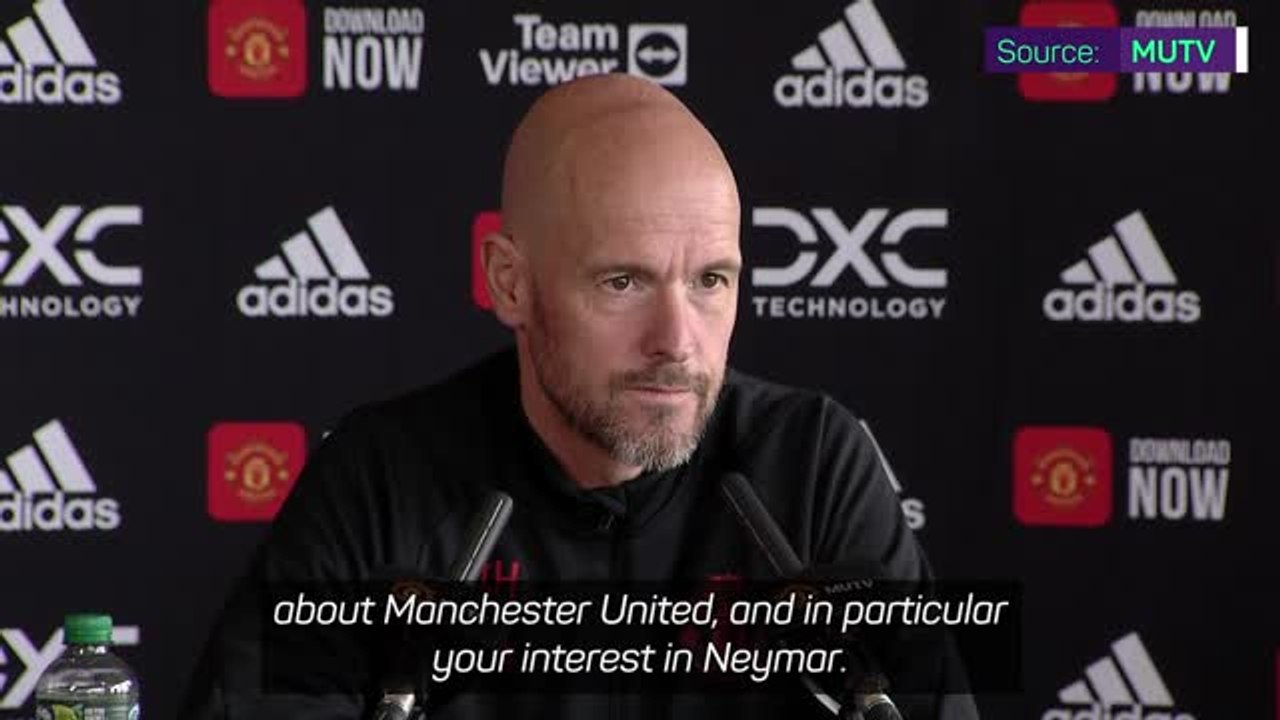 Ten Hag responds to Neymar transfer rumours