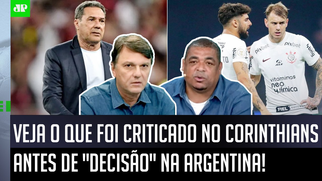 "ISSO É BIZARRO, NÉ? O Corinthians..." VEJA o que FOI CRITICADO antes de "DECISÃO" pela Libertadores
