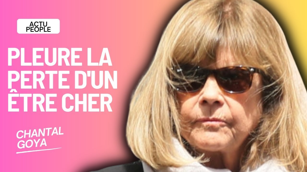 Chantal Goya en deuil, la terrible nouvelle qui vient de tomber