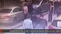 Kocaeli'de bir kişi, sokak ortasında karşılaştığı kadına kurşun yağdırdı