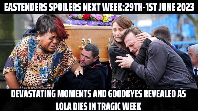 First Look! Eastenders spoilers next week 29th May to 1st June 2023
