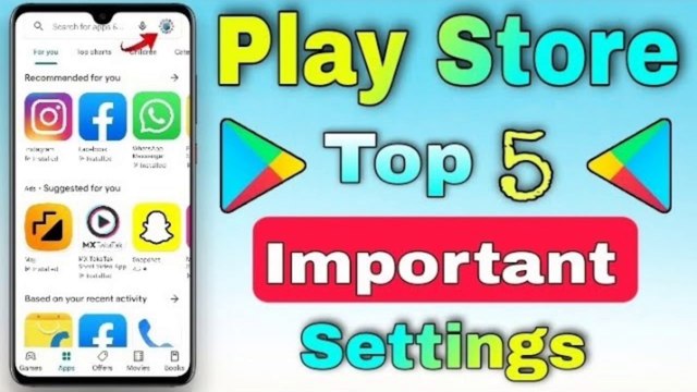 Play Store ~ এর Top 5 খুবই গুরুত্বপূর্ণ Settings || Play Store Top 5 Important Settings