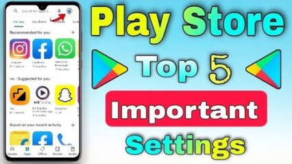 Play Store ~ এর Top  5 খুবই গুরুত্বপূর্ণ Settings || Play Store Top  5 Important Settings