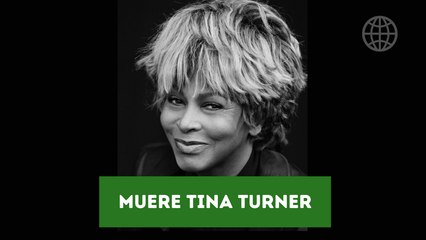 Tina Turner muere a los 83 años tras una larga enfermedad